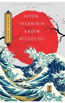 Japon İnsanının Kadim Bilgeliği - Günhan Özhan - Hitabevi Japon İnsanının Kadim Bilgeliği - Günhan Özhan - Hitabevi
