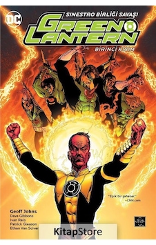 Green Lantern 6 Sinestro Birliği Savaşı Birinci Kısım - Geoff Johns - Arka Bahçe Yayıncılık Green Lantern 6 Sinestro Birliği Savaşı Birinci Kısım - Geoff Johns - Arka Bahçe Yayıncılık