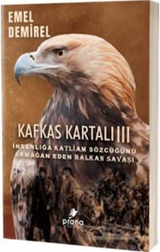 Kafkas Kartalı 3 / Emel Demirel Kafkas Kartalı 3 / Emel Demirel