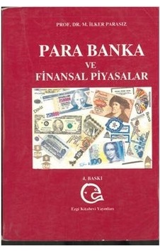 Para Banka ve Finansal Piyasalar İlker Parasız  (2.EL)