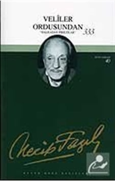 Veliler Ordusundan 333(kod34) / Necip Fazıl Kısakürek 9789758180349