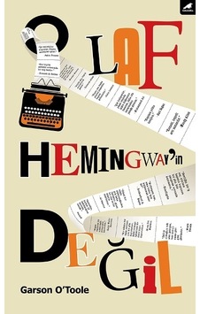 O Laf Hemingway'in Değil - Garson O'toole - Karakarga O Laf Hemingway'in Değil - Garson O'toole - Karakarga