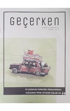 Geçerken 30.Sayı Mart 2023 Geçerken 30.Sayı Mart 2023