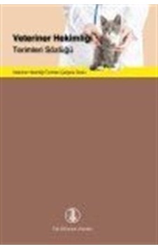 Veteriner Hekimliği Terimleri Sözlüğü- Türk Dil Kurumu Yayınları Veteriner Hekimliği Terimleri Sözlüğü- Türk Dil Kurumu Yayınları