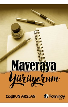Maveraya Yürüyorum Maveraya Yürüyorum