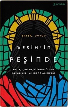 Mesih'in Peşinde / Zafer Duygu Mesih'in Peşinde / Zafer Duygu