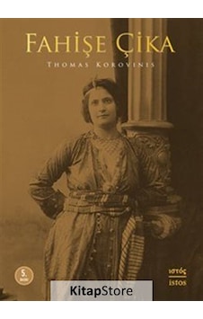 Fahişe Çika - Thomas Korovinis - İstos Yayınları