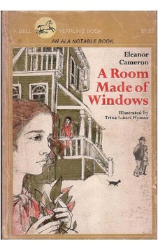 A Room Made Of Windows - Eleanor Cameron A Room Made Of Windows - Eleanor Cameron