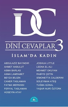Dini Cevaplar 3 / Prof. Dr. Süleyman Ateş Dini Cevaplar 3 / Prof. Dr. Süleyman Ateş