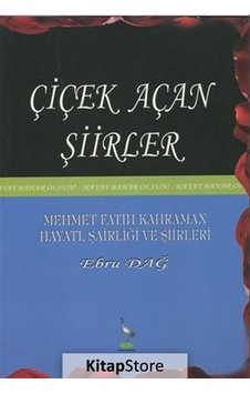 Çiçek Açan Şiirler - Ebru Dağ - Turna Yayınları Çiçek Açan Şiirler - Ebru Dağ - Turna Yayınları