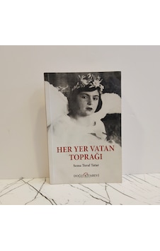 Her Yer Vatan Toprağı Her Yer Vatan Toprağı