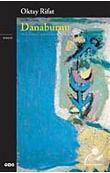 Danaburnu / Oktay Rifat