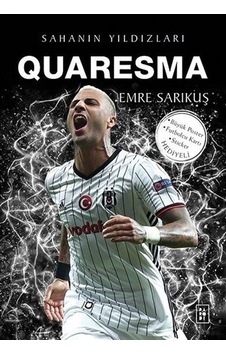 Quaresma - Sahanın Yıldızları - Emre Sarıkuş - Parodi Yayınları Quaresma - Sahanın Yıldızları - Emre Sarıkuş - Parodi Yayınları