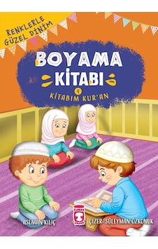 Kitabım Kur’An - Renklerle Güzel Dinim Boyama Kitabım 4