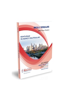 İlkumut Yayınları - Kentleşme Ve Konut Politikaları Konu Anlatımlı - Çözümlü Sorular İlkumut Yayınları - Kentleşme Ve Konut Politikaları Konu Anlatımlı - Çözümlü Sorular