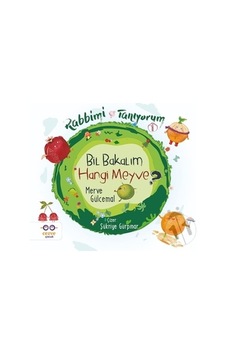 Bil Bakalım Hangi Meyve  - Rabbimi Tanıyorum 1