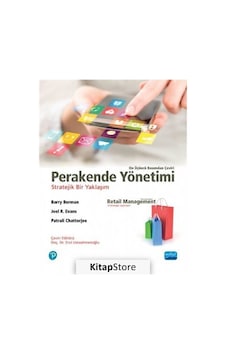 Perakende Yönetimi-Stratejik Bir Yaklaşım - Barry Berman - Nobel Akademik Yayıncılık Perakende Yönetimi-Stratejik Bir Yaklaşım - Barry Berman - Nobel Akademik Yayıncılık