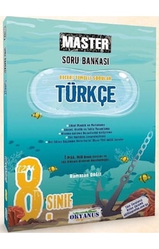 Okyanus Yayıncılık - 8.Sınıf Master Türkçe Soru Bankası Okyanus Yayıncılık - 8.Sınıf Master Türkçe Soru Bankası