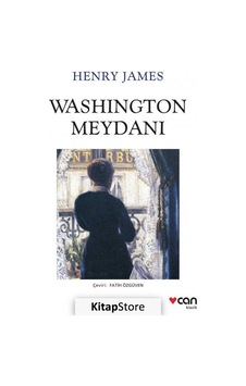 Washington Meydanı / Henry James Washington Meydanı / Henry James