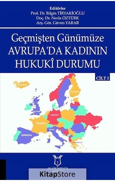 Geçmişten Günümüze Avrupa'da Kadının Hukuki Durumu- Akademisyen Kitabevi Geçmişten Günümüze Avrupa'da Kadının Hukuki Durumu- Akademisyen Kitabevi