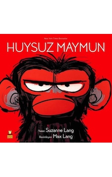 Huysuz Maymun - Suzanne Lang - Derin Çocuk Huysuz Maymun - Suzanne Lang - Derin Çocuk