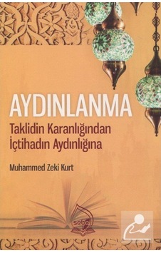Aydınlanma - Muhammed Zeki Kurt - Sebe Aydınlanma - Muhammed Zeki Kurt - Sebe