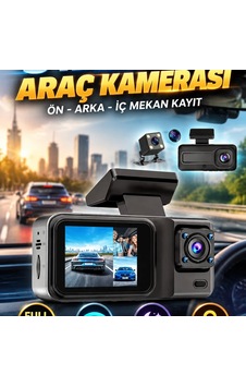 3 Kameralı Araç İçi Dashcam Ön Full Hd, Arka Ve İç Kamera Wi-fi, Ir Gece Görüş, G-sensor 3 Kameralı Araç İçi Dashcam Ön Full Hd, Arka Ve İç Kamera Wi-fi, Ir Gece Görüş, G-sensor