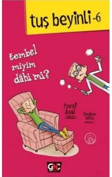 Tuş Beyinli 6 Tembel Miyim Dahi Mi Tuş Beyinli 6 Tembel Miyim Dahi Mi