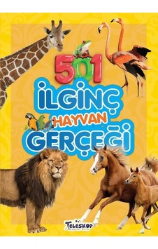 501 İlginç Hayvan Gerçeği - Emre Erdoğan - Teleskop Popüler Bilim 501 İlginç Hayvan Gerçeği - Emre Erdoğan - Teleskop Popüler Bilim