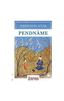 Pendname / Feridüddin Attar Pendname / Feridüddin Attar