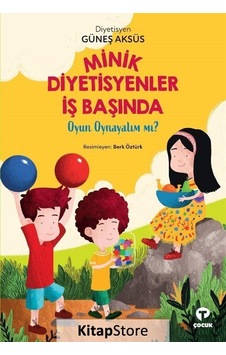 Kitapstore Minik Diyetisyenler İş Başında 2 / Oyun Oynayalım Mı ? / Güneş... Kitapstore Minik Diyetisyenler İş Başında 2 / Oyun Oynayalım Mı ? / Güneş...