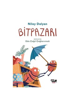 Bitpazarı - Nilay Dalyan - Tekir Kitap Bitpazarı - Nilay Dalyan - Tekir Kitap
