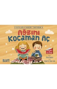 Ağzını Kocaman Aç - Duyularla Rabbimi Tanıyorum 4 Pencereli Kitap Ağzını Kocaman Aç - Duyularla Rabbimi Tanıyorum 4 Pencereli Kitap