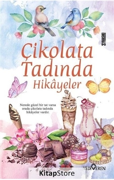 Çikolata Tadında Hikayeler Akif Bayrak