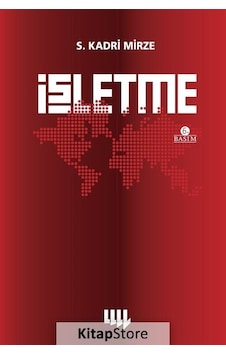 Işletme / Kadri Mirze Işletme / Kadri Mirze