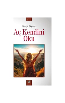 Aç Kendini Oku / Songül Akyıldız Aç Kendini Oku / Songül Akyıldız