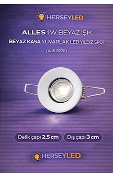 Alles 1w Beyaz Işık Beyaz Kasa Yuvarlak Led Yıldız Spot Beyaz Alles 1w Beyaz Işık Beyaz Kasa Yuvarlak Led Yıldız Spot Beyaz
