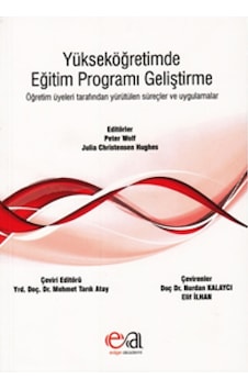 Yükseköğretimde Eğitim Programı Geliştirme Peter Wolf. Julia Ch Yükseköğretimde Eğitim Programı Geliştirme Peter Wolf. Julia Ch