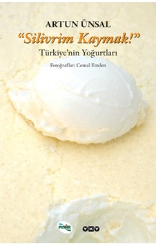 Silivrim Kaymak - Türkiye'nin Yoğurtları Büyük Boy - Ciltli Silivrim Kaymak - Türkiye'nin Yoğurtları Büyük Boy - Ciltli