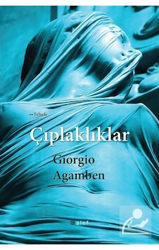 Çıplaklıklar - Giorgio Agamben - Alef Çıplaklıklar - Giorgio Agamben - Alef