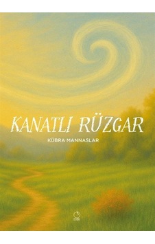 Kanatlı Rüzgar / Kübra Mannaslar Kanatlı Rüzgar / Kübra Mannaslar