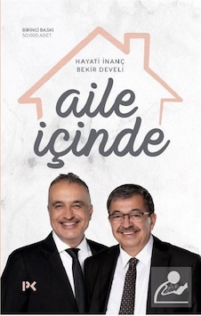Aile İçinde / Hayati İnanç Aile İçinde / Hayati İnanç