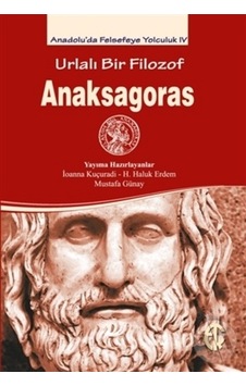 Urlalı Bir Filozof: Anaksagoras- Türkiye Felsefe Kurumu