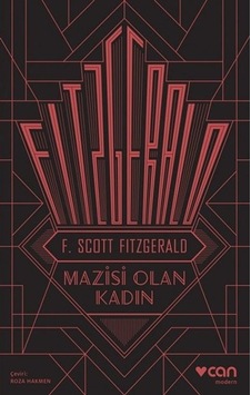 Mazisi Olan Kadın - F. Scott Fitzgerald - Can Yayınları