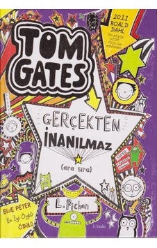 Tom Gates'in Gerçekten İnanılmaz - Liz Pichon - Tudem Yayınları Tom Gates'in Gerçekten İnanılmaz - Liz Pichon - Tudem Yayınları