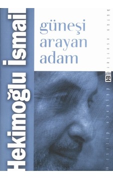 Güneşi Arayan Adam- Timaş Yayınları