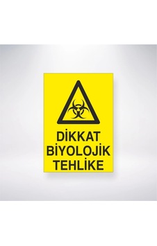 Dikkat Biyolojik Tehlike Sticker 20x28 Cm