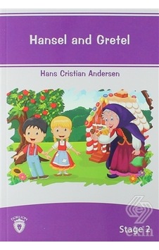 Hansel And Gretel İngilizce Hikaye Stage 2 - Hans Christian Andersen - Dorlion Yayınevi