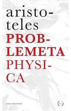 Problemata Physica - Aristoteles - Islık Yayınları
