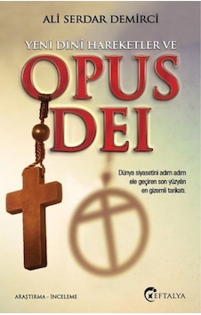 Yeni Dini Hareketler Ve Opus Dei Ali Serdar Demirci Yeni Dini Hareketler Ve Opus Dei Ali Serdar Demirci
